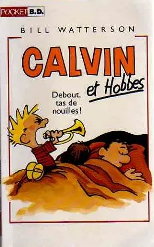 Couverture de l'album Calvin et Hobbes Tome 4 Debout, tas de nouilles !
