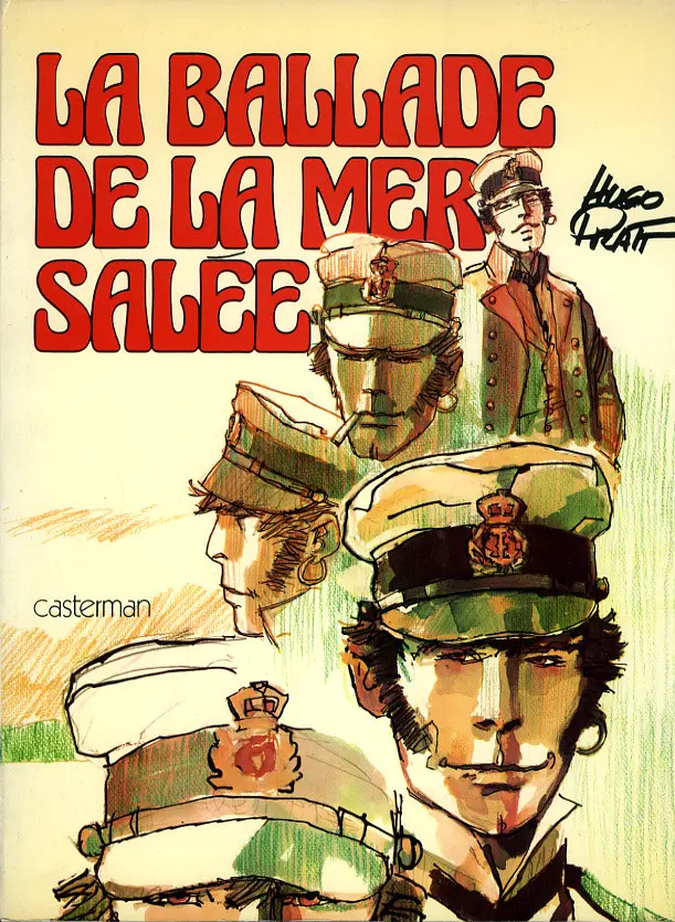 Couverture de l'album Corto Maltese Tome 1 La ballade de la mer salée