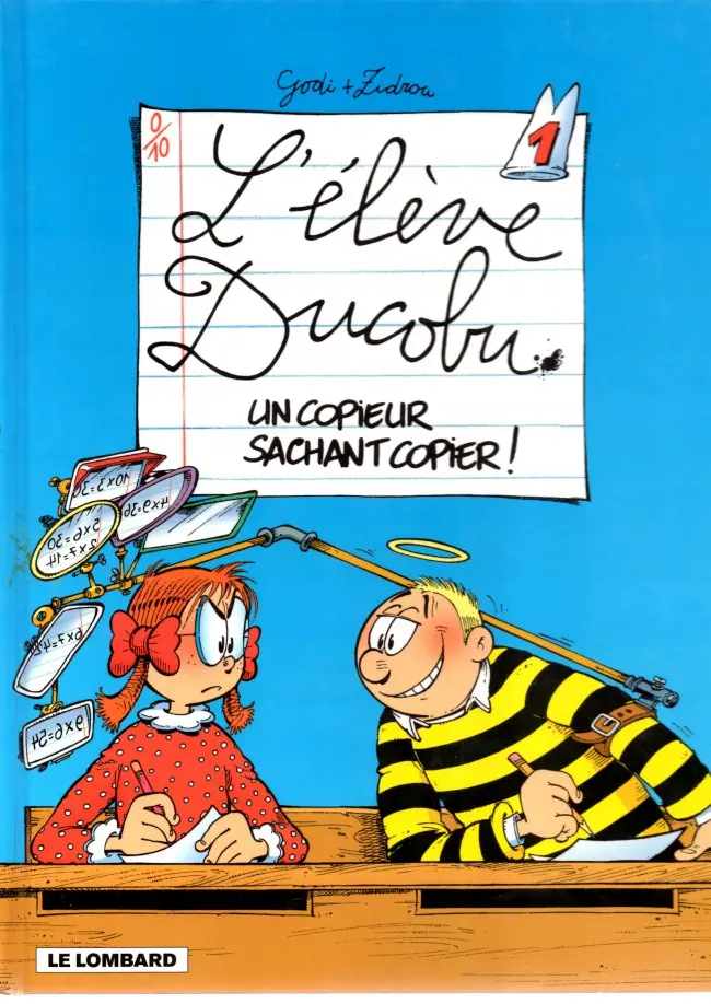 Couverture de l'album L'Élève Ducobu Tome 1 Un copieur sachant copier !