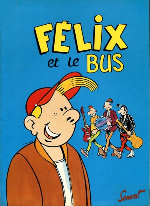 Couverture de l'album Félix et le bus Semvat