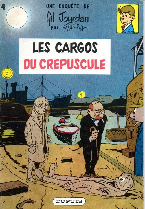 Couverture de l'album Gil Jourdan Tome 4 Les cargos du crépuscule