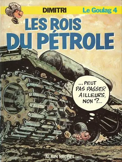 Couverture de l'album Le Goulag Tome 4 Les rois du pétrole