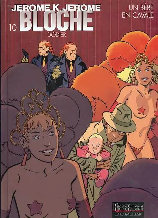 Couverture de l'album Jérôme K. Jérôme Bloche Tome 10 Un bébé en cavale