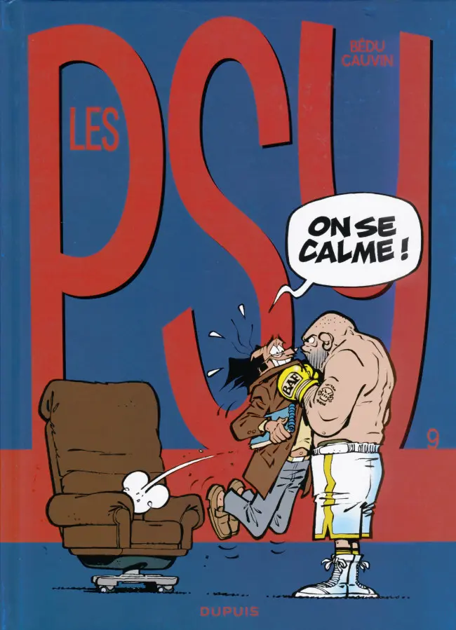 Couverture de l'album Les Psy Tome 9 On se calme !