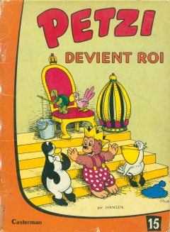 Couverture de l'album Petzi Tome 15 Petzi devient Roi