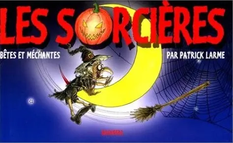 Couverture de l'album Bêtes et méchants Les sorcières