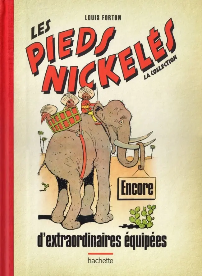 Couverture de l'album Les Pieds Nickelés - La collection Tome 83 Encore d'extraordinaires équipées