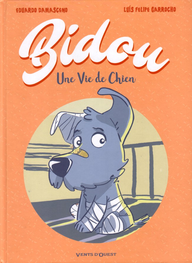 Couverture de l'album Bidou Une Vie de Chien