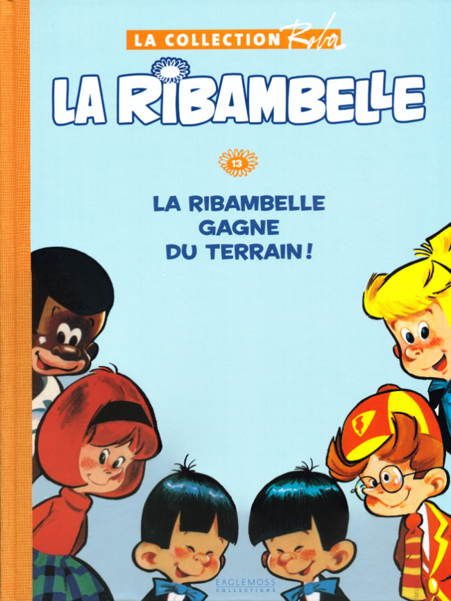 Couverture de l'album La Collection Roba (Boule & Bill - La Ribambelle) Tome 13 La Ribambelle gagne du terrain !