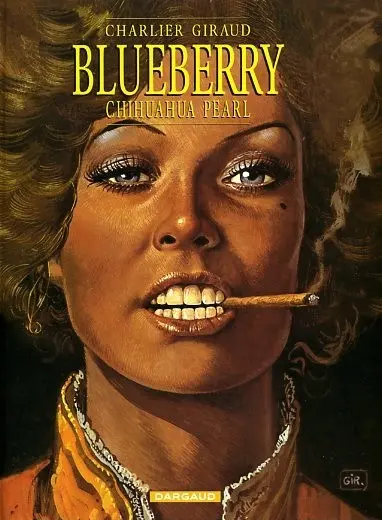 Couverture de l'album Blueberry Tome 13 Chihuahua Pearl