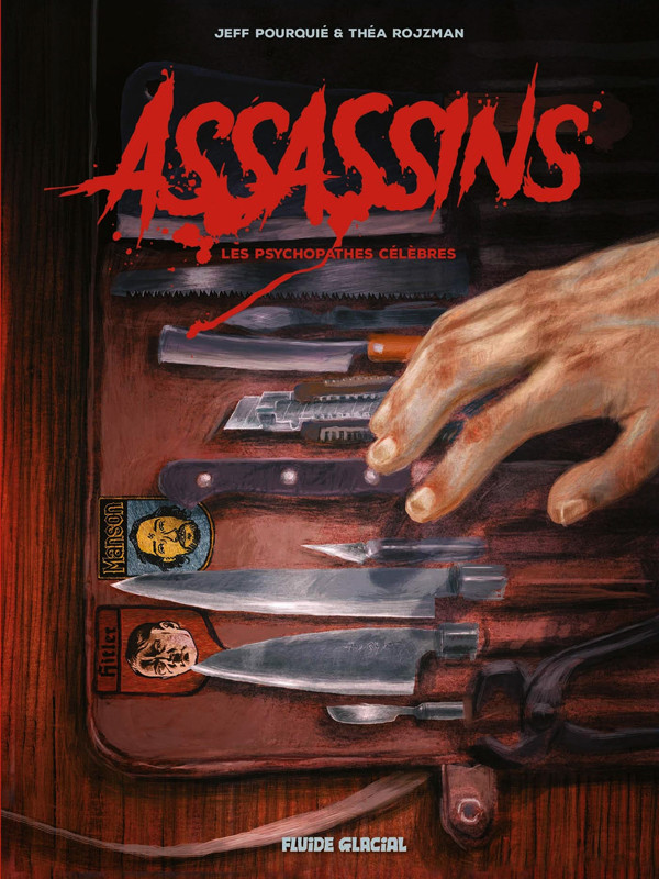 Couverture de l'album Assassins, les psychopathes célèbres