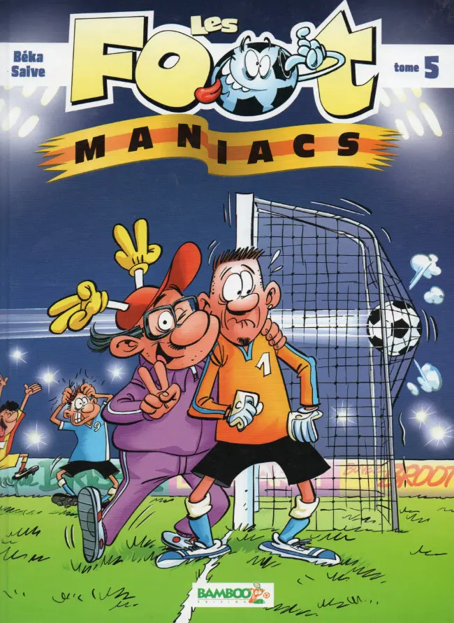 Couverture de l'album Les Foot-maniacs Tome 5