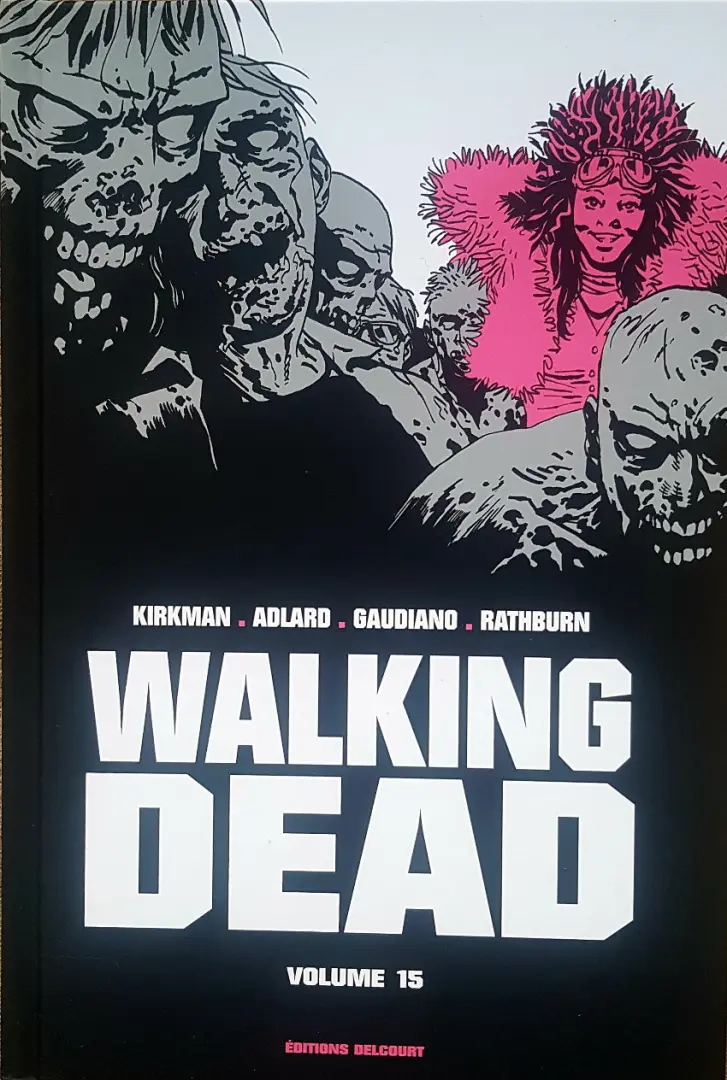 Couverture de l'album Walking Dead Volume 15