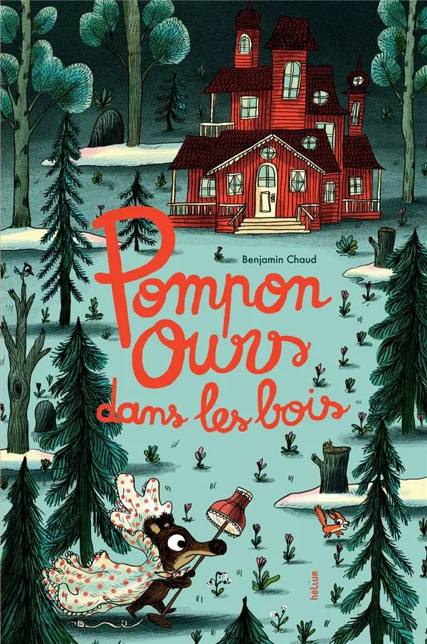 Couverture de l'album Pompon ours dans les bois
