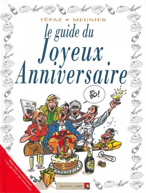 Couverture de l'album Le Guide Tome 14 Le guide du joyeux anniversaire