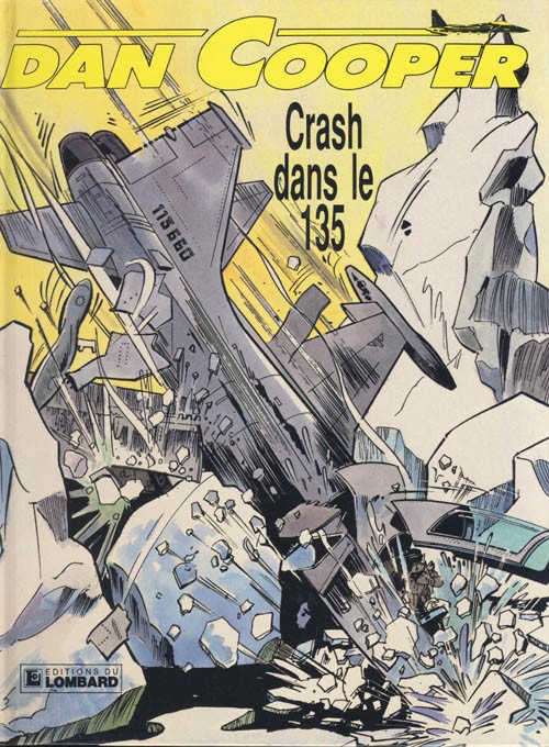 Couverture de l'album Les aventures de Dan Cooper Tome 22 Crash dans le 135