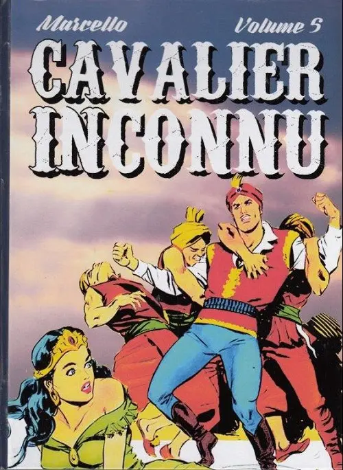 Couverture de l'album Le Cavalier inconnu Volume 5