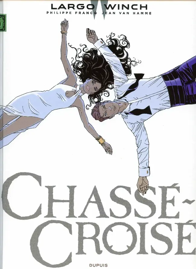 Couverture de l'album Largo Winch Tome 19 Chassé-Croisé