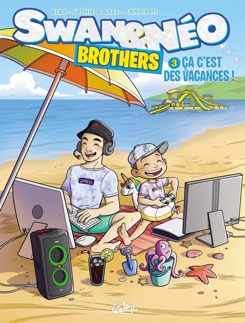 Couverture de l'album Swan & Néo : Brothers 3 Ca c'est des vacances !