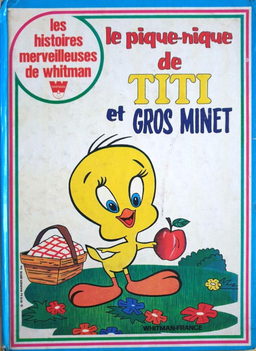 Couverture de l'album Les histoires merveilleuses de Whitman 1 Le pique nique de Titi et Gros Minet