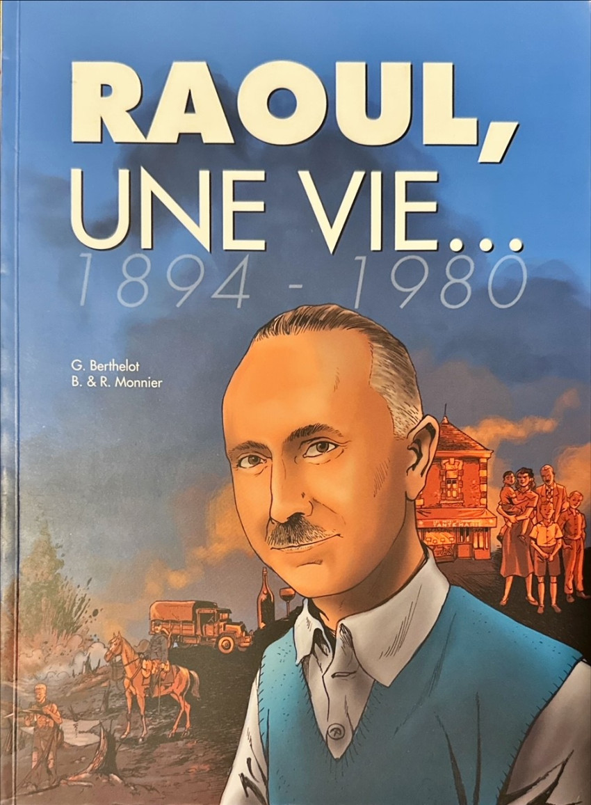 Couverture de l'album Raoul, une vie... 1894 - 1980