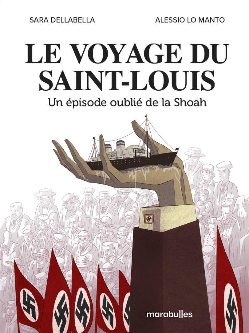 Couverture de l'album Le voyage du Saint-Louis Un épisode oublié de la Shoah