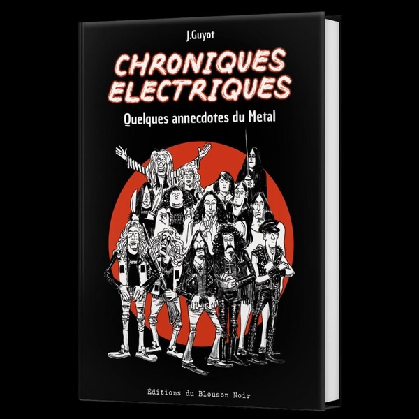Couverture de l'album Chroniques électriques Quelques annecdotes du Metal