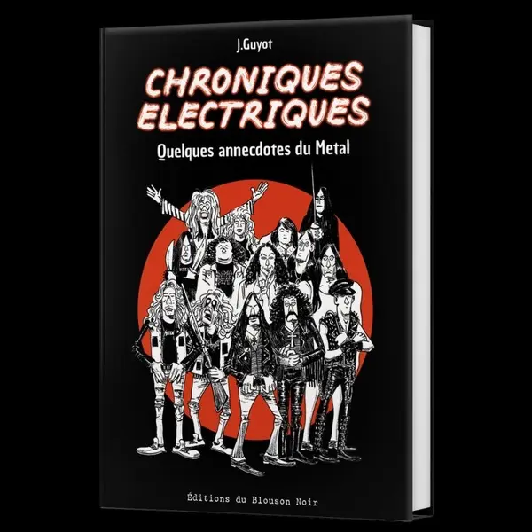 Couverture de l'album Chroniques électriques Quelques annecdotes du Metal