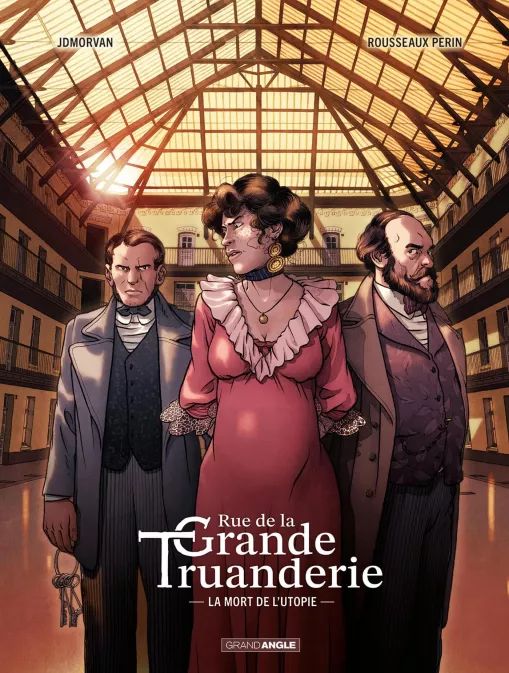 Couverture de l'album Rue de la Grande Truanderie 2 La mort de l'Utopie