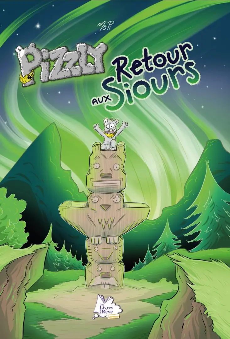 Couverture de l'album Pizzly Tome 5 Retour aux siours
