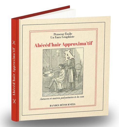 Couverture de l'album Abécéd'hair Approxima'tif 1 Astuces et autres polysemies à la con