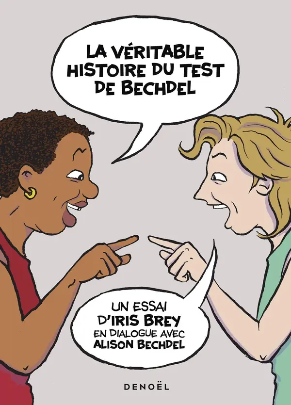 Couverture de l'album La véritable histoire du test de Bechdel