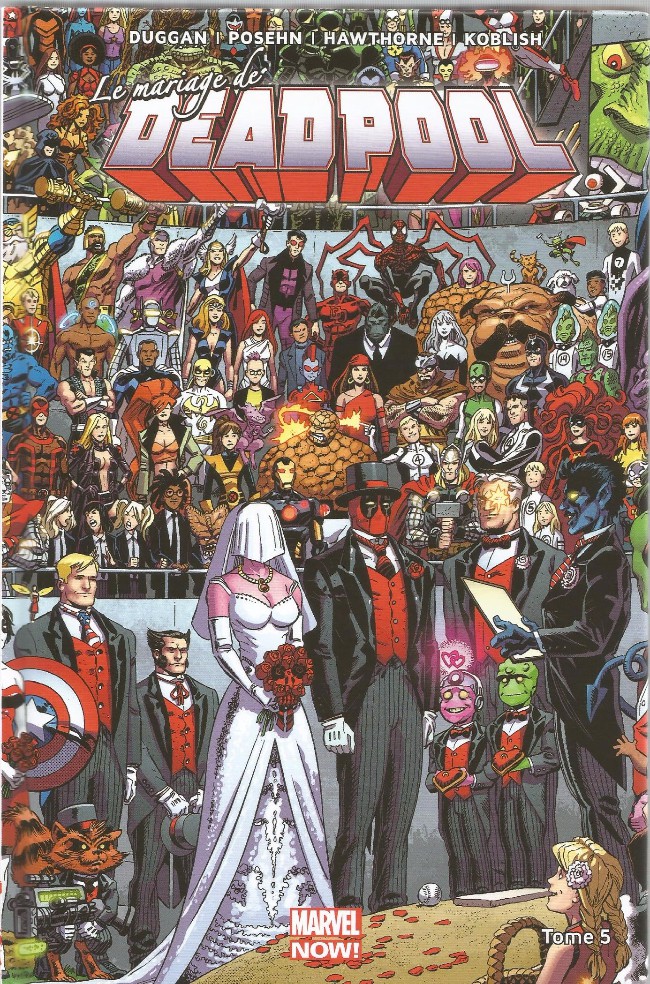 Couverture de l'album Deadpool Tome 5 Le Mariage de Deadpool