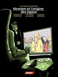 Couverture de l'album La Famille Newton Tome 3 Newton et l'origine des égaux