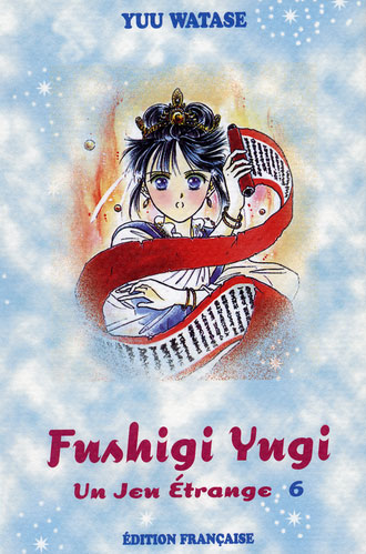 Couverture de l'album Fushigi Yugi - Un jeu étrange Volume 6