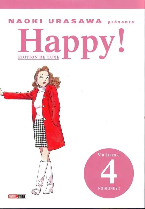 Couverture de l'album Happy ! (Édition de luxe) Volume 4 No money !!