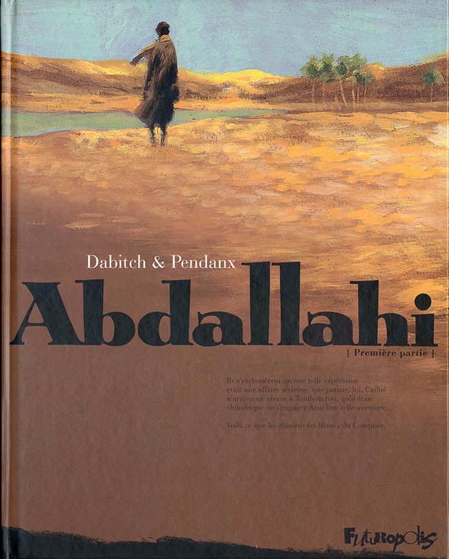 Couverture de l'album Abdallahi Tome 1 Dans l'intimité des terres