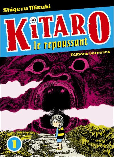 Couverture de l'album Kitaro le repoussant Tome 1