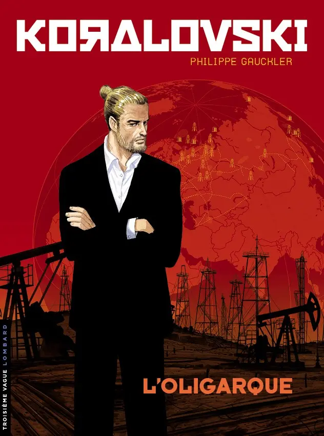 Couverture de l'album Koralovski Tome 1 L'oligarque