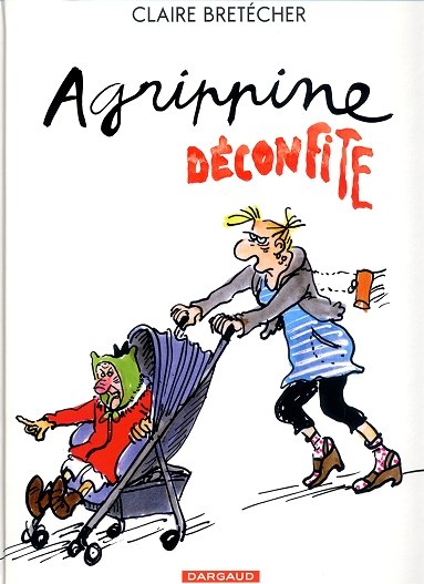 Couverture de l'album Agrippine Tome 8 Agrippine déconfite