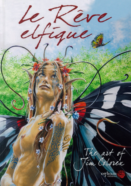 Couverture de l'album Le Rêve elfique The art of Jim Colorex