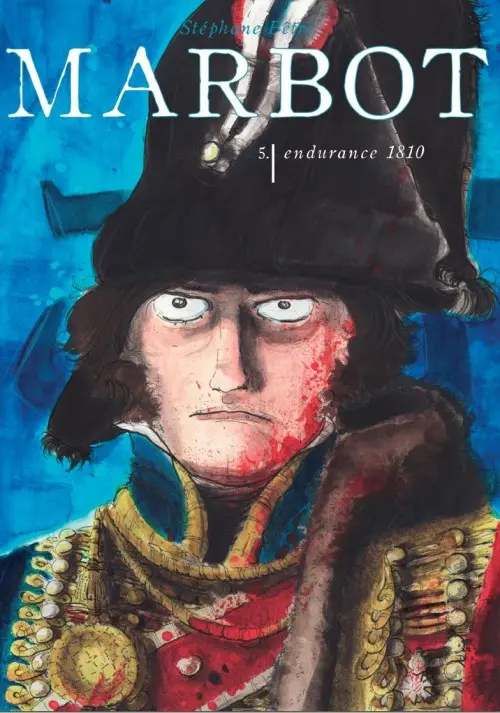 Couverture de l'album Marbot 5 Endurance 1810
