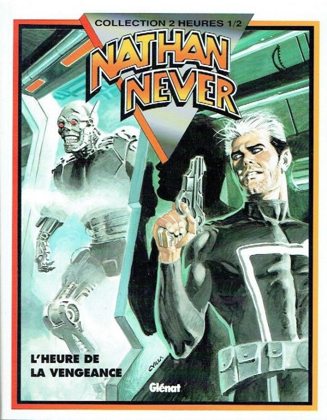 Couverture de l'album Nathan Never Glénat 4 L'heure de la vengeance