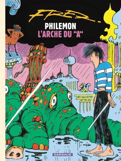 Couverture de l'album Philémon Nouvelle édition Tome 9 L'arche du A