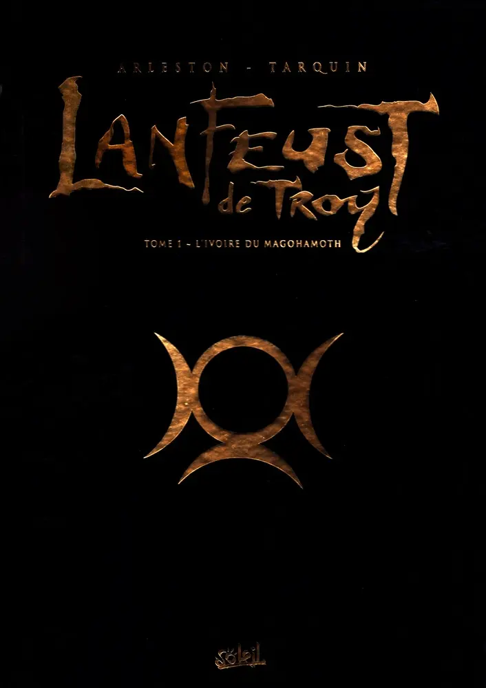 Autre de l'album Lanfeust de Troy Tome 1 L'ivoire du Magohamoth
