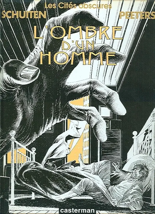 Autre de l'album Les Cités obscures Tome 7 L'ombre d'un homme