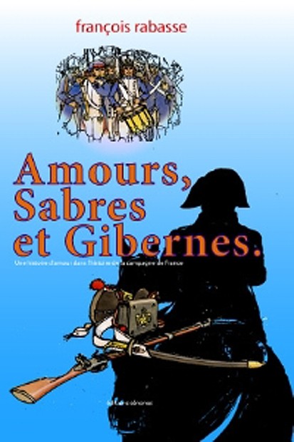 Couverture de l'album Amours, Sabres et Gibernes