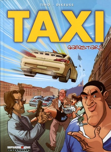 Couverture de l'album Taxi Tome 1 Gangstars