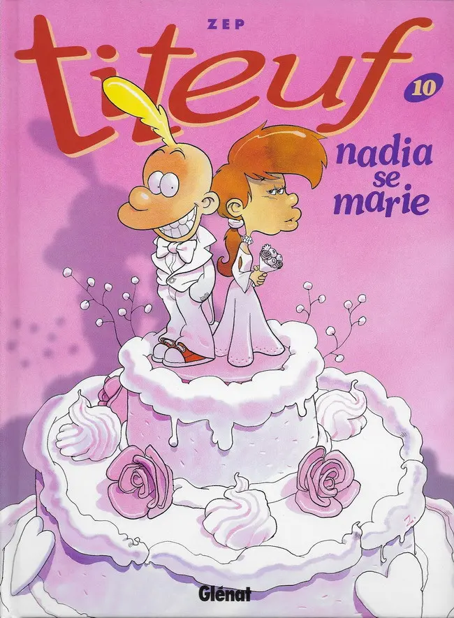 Couverture de l'album Titeuf Tome 10 Nadia se marie