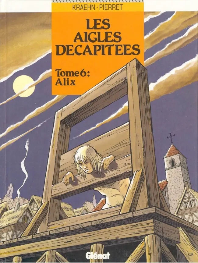 Couverture de l'album Les Aigles décapitées Tome 6 Alix